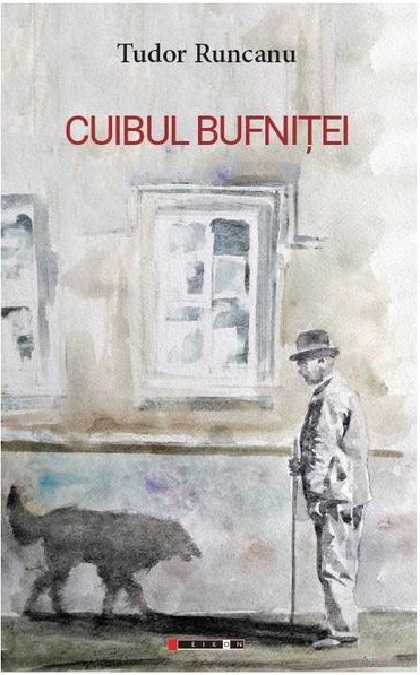 Cuibul bufnitei  | Tudor Runcanu