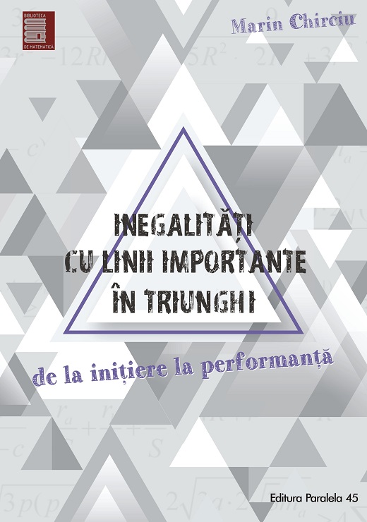 Inegalitati cu linii importante in triunghi | Marin Chirciu