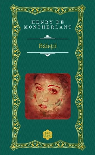 Baietii  | Henry de Montherlant