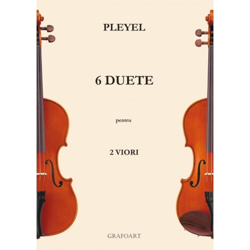 6 duete pentru 2 viori | Joseph Pleyel
