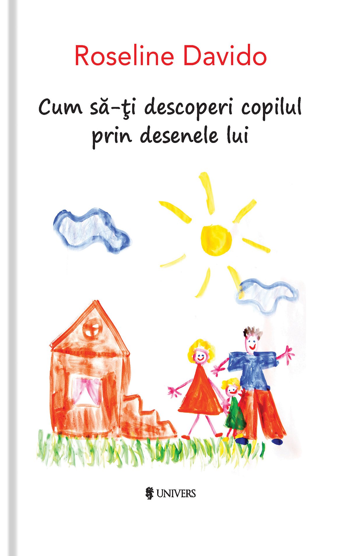 Cum sa-ti decoperi copilul prin desenele lui | Roseline Davido