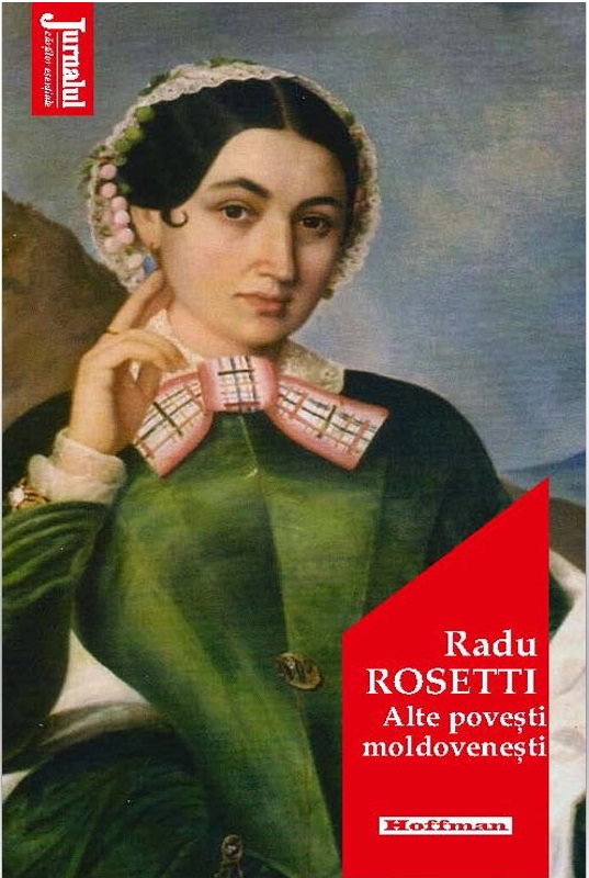 Alte povesti moldovenesti | Radu Rosetti