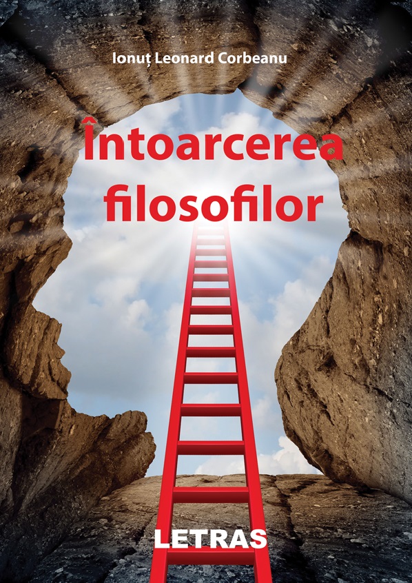 Intoarcerea filosofilor | Ionut Leonard Corbeanu