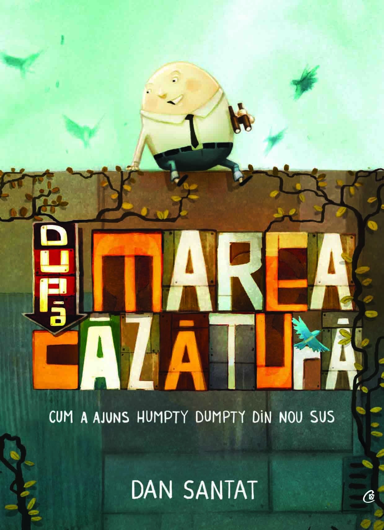 Dupa marea cazatura | Dan Santat