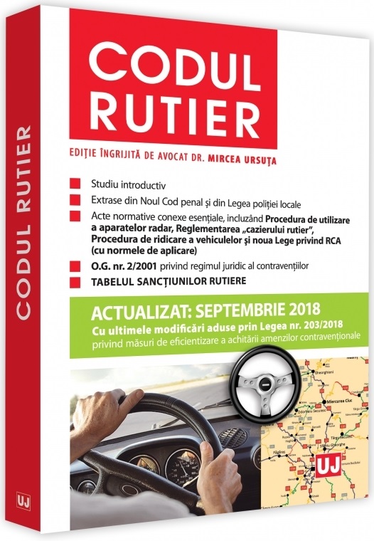 Codul rutier | Mircea Ursuta - Universul Juridic