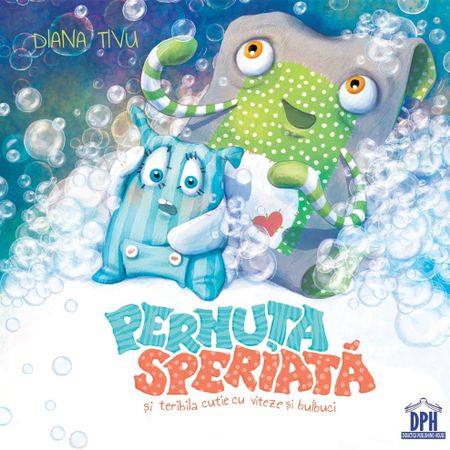 Pernuta speriata si teribila cutie cu viteze si bulbuci | Diana Tivu - Didactica Publishing House
