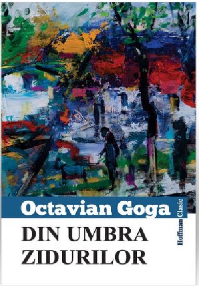 Din umbra zidurilor | Octavian Goga