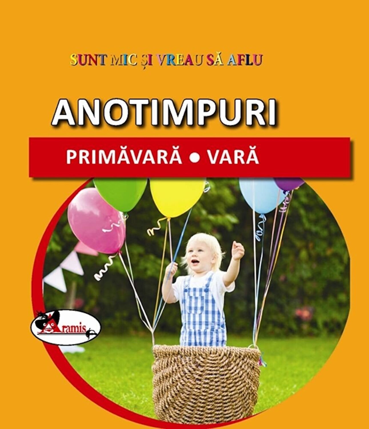 Anotimpuri. Primavara. Vara |