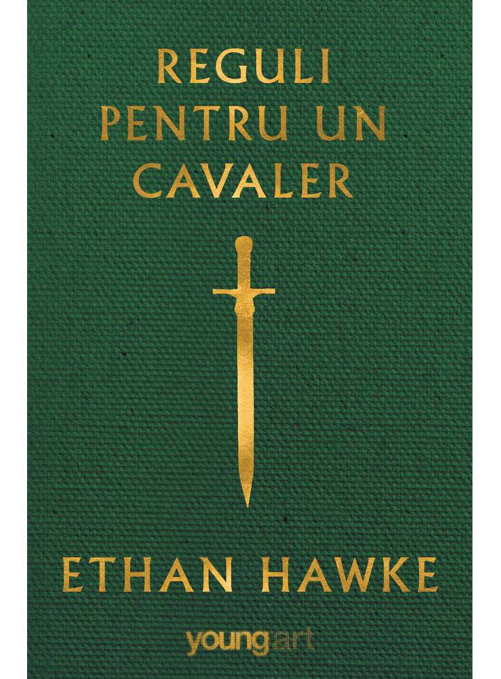 Reguli pentru un cavaler | Ethan Hawke