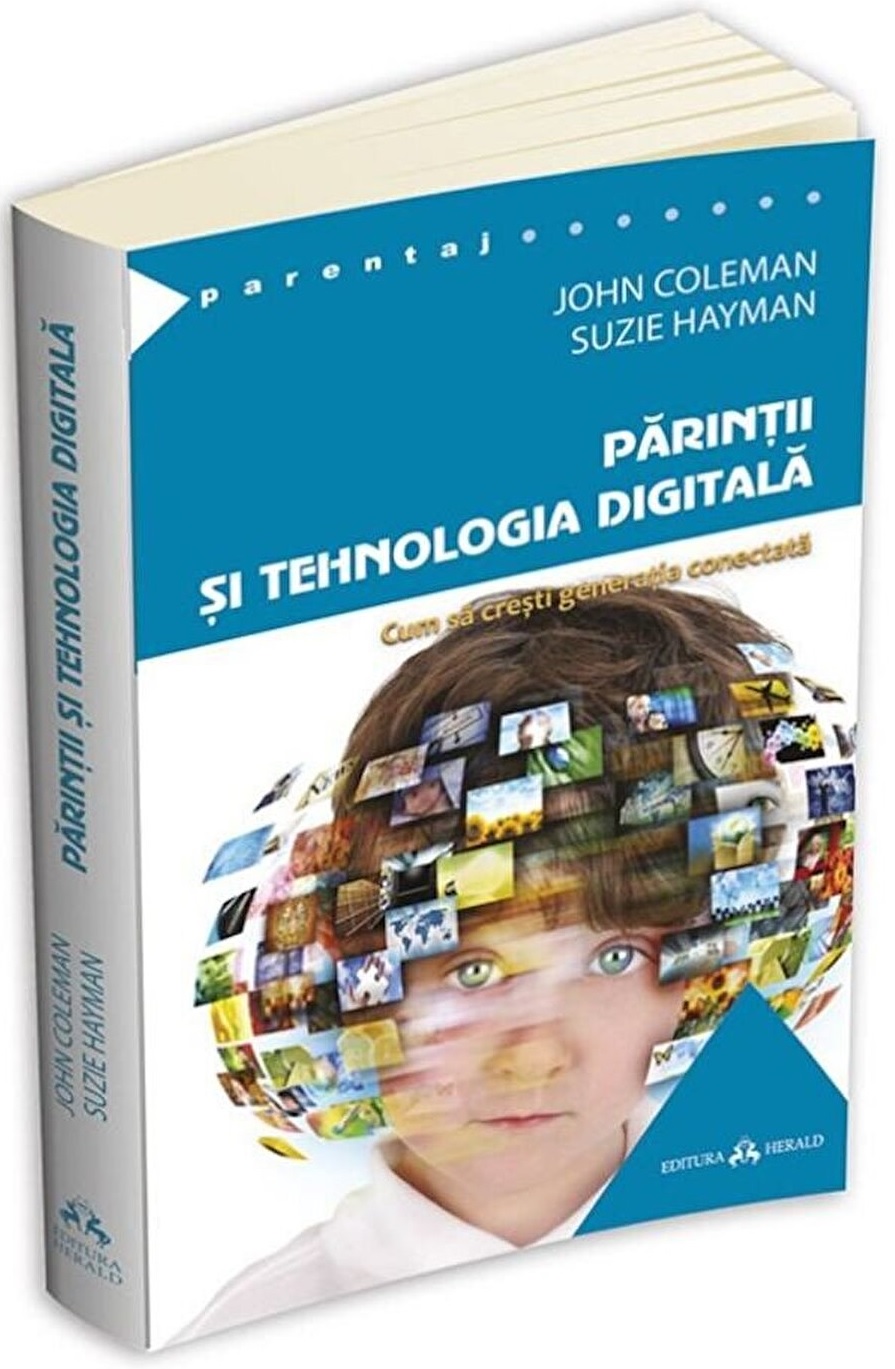 Parintii si tehnologia digitala  | John Coleman, Suzie Hayman