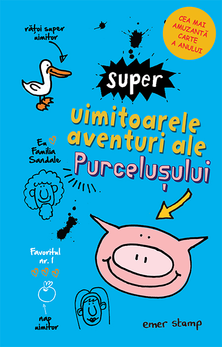 Super uimitoarele aventuri ale purcelusului | Emer Stamp
