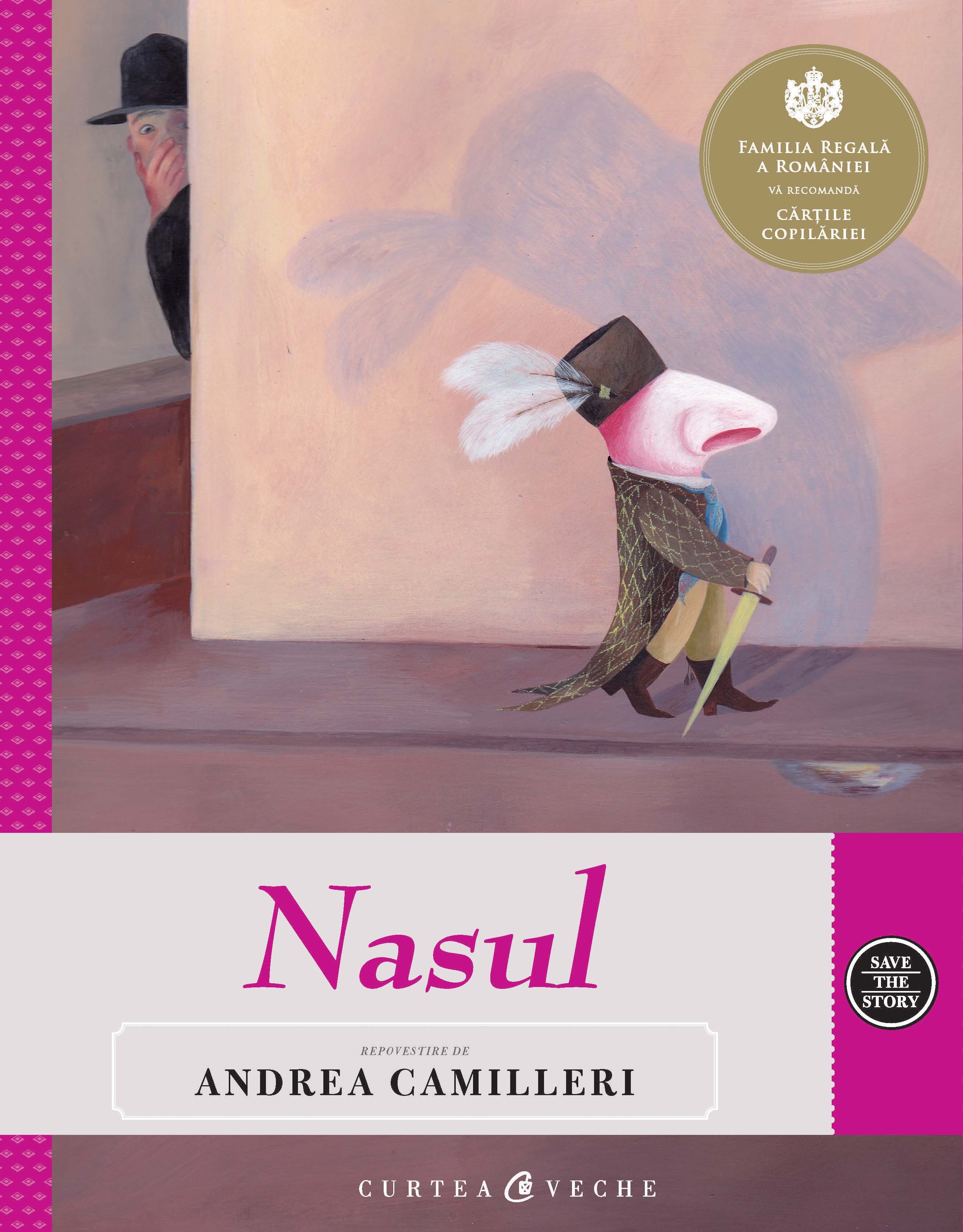 Nasul. Repovestire de Andrea Camilleri | Andrea Camilleri - Curtea Veche Publishing