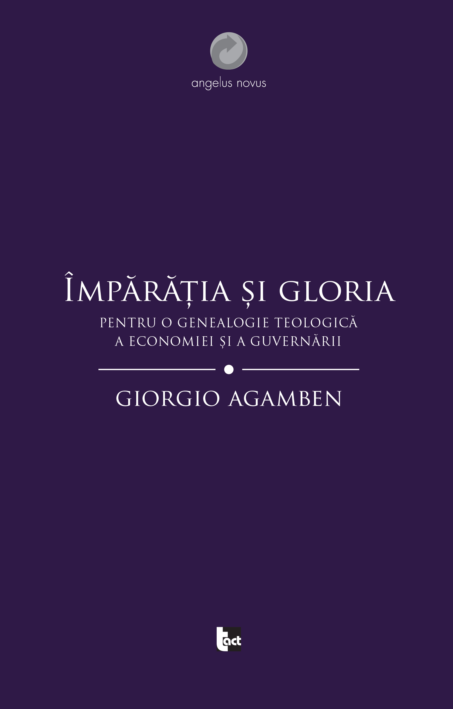 Imparatia si gloria | Giorgio Agamben