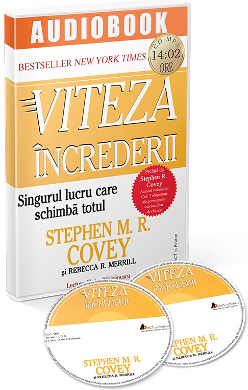 Viteza increderii. Singurul lucru care schimba totul  | Stephen M. R. Covey - Stephen M. R. Covey