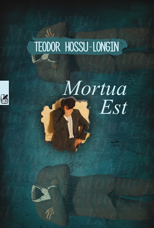 Mortua Est | Teodor Hossu-Longin