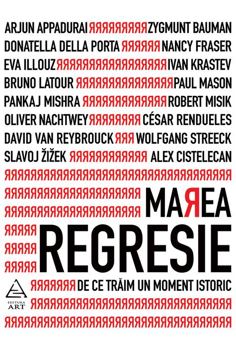 Marea regresie: de ce traim un moment istoric | - Art