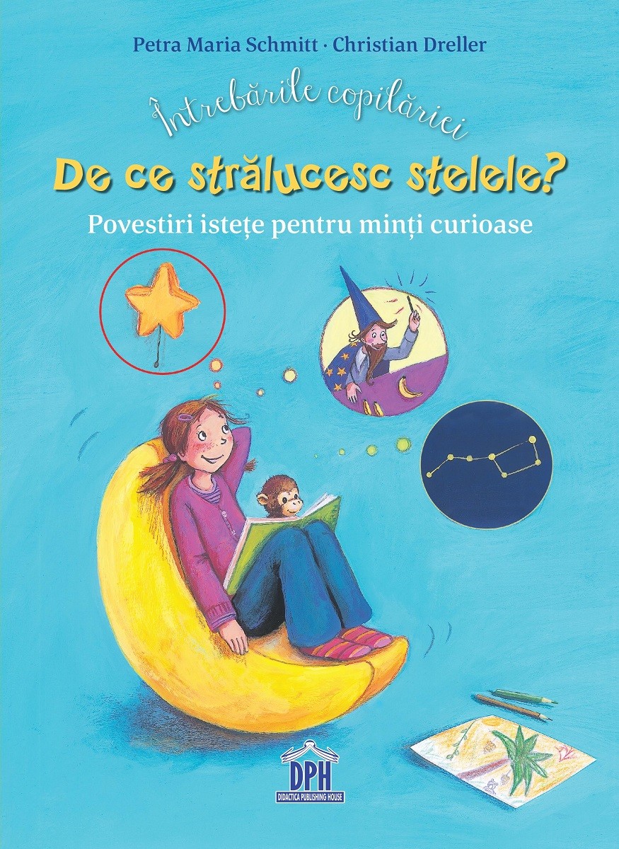 Intrebarile copilariei | Christian Dreller, Petra Maria Schmitt - Didactica Publishing House