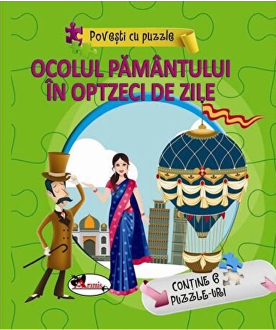 Povesti cu puzzle - Ocolul Pamantului in 80 de zile | - Aramis