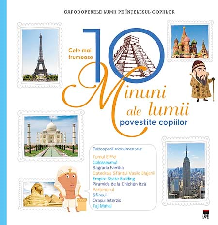Cele mai frumoase 10 minuni ale lumii povestite copiilor | Elisabeth de Lambilly - RAO