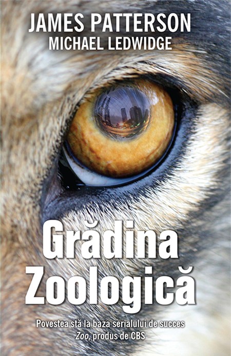 Gradina zoologica | Michael Ledwidge, James Patterson
