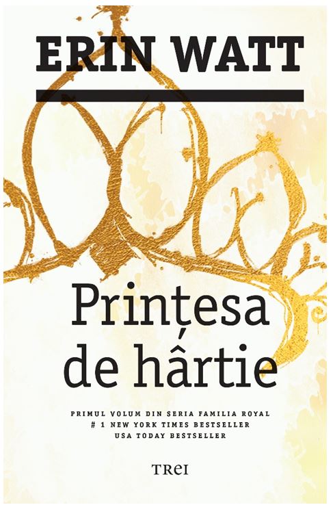 Printesa de hartie | Erin Watt - Trei