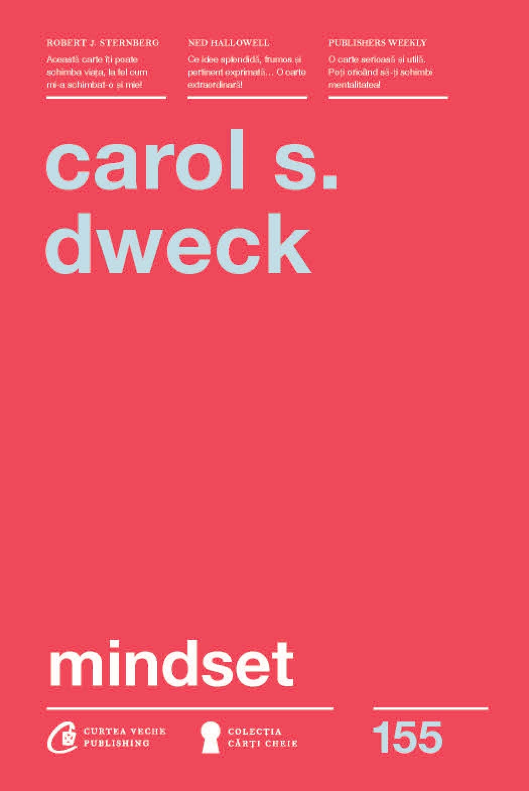 Mindset | Carol S. Dweck - Curtea Veche Publishing