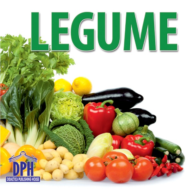 Legume | - Didactica Publishing House