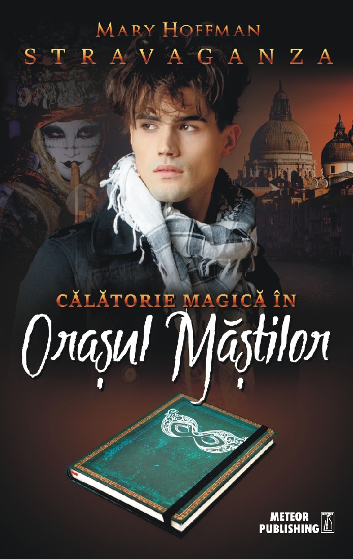 Calatorie magica in Orasul Mastilor | Mary Hoffman