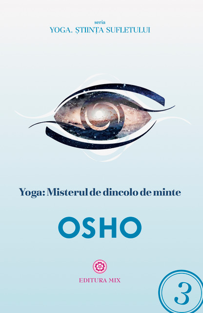 Yoga: Misterul de dincolo de minte |