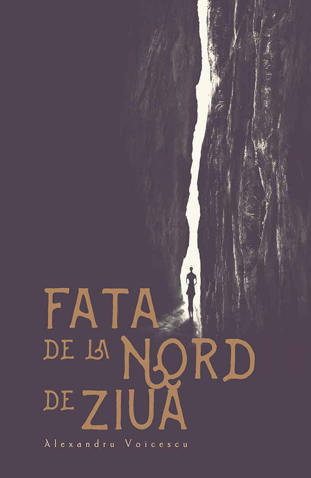 Fata de la nord de ziua | Alexandru Voicescu - Herg Benet