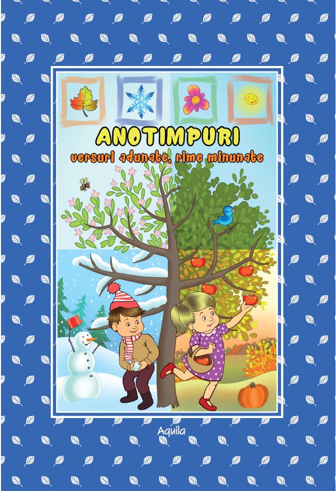 Versuri adunate, rime minunate - Anotimpuri | Izabela Constantin - Aquila