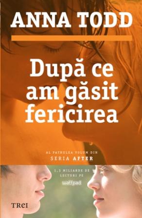 Dupa ce am gasit fericirea  | Anna Todd