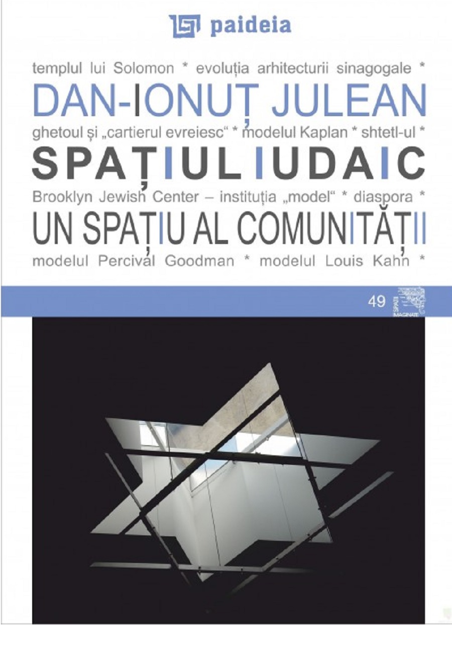 Spatiul iudaic | Dan Ionut Julean