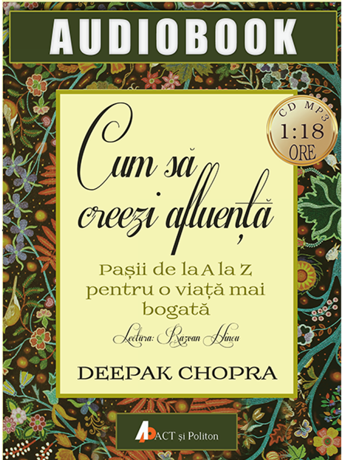 Cum sa creezi afluenta  | Deepak Chopra