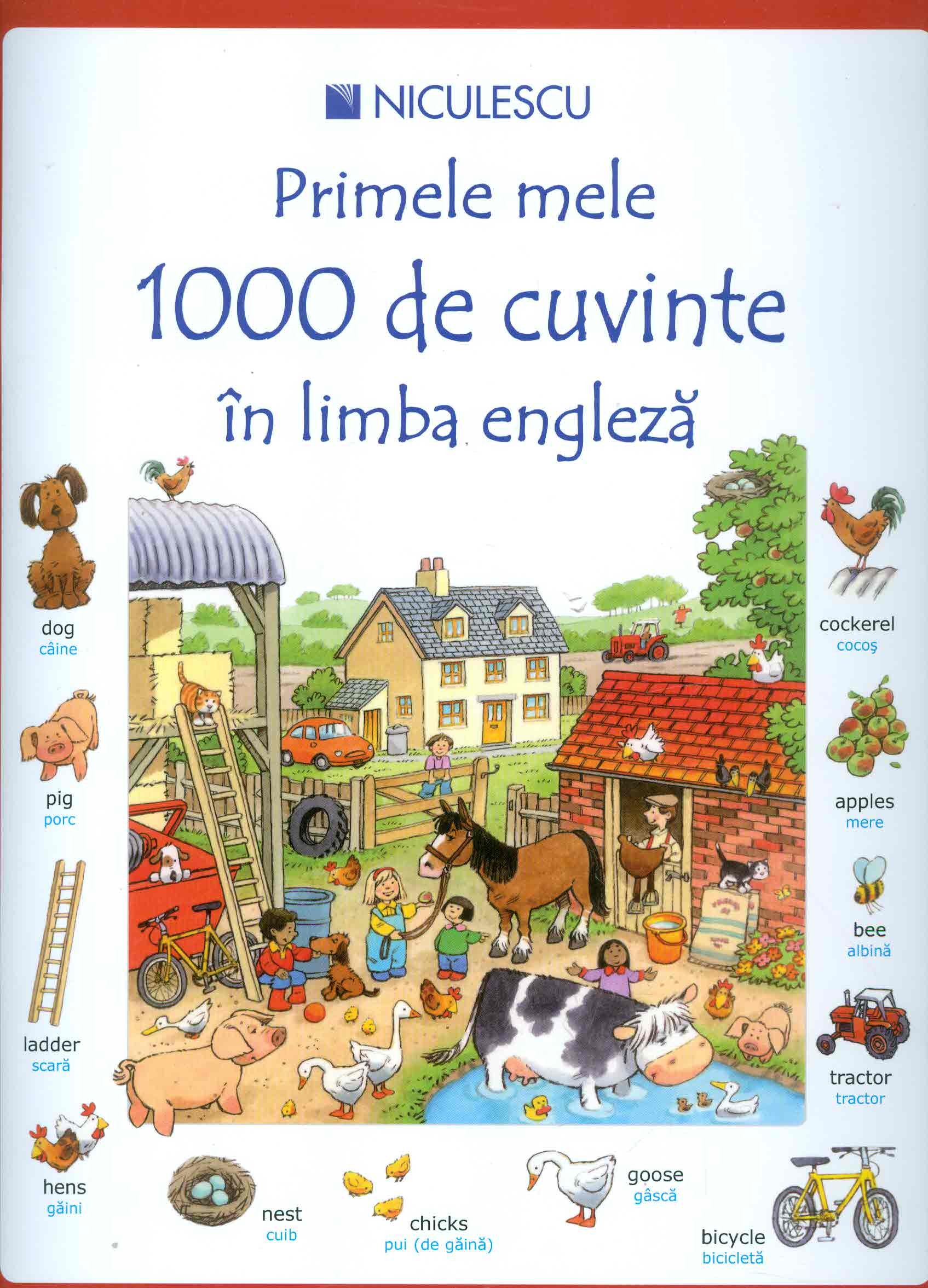 Primele mele 1000 de cuvinte in limba engleza | Mairi Mackinnon, Heather Amery - Niculescu
