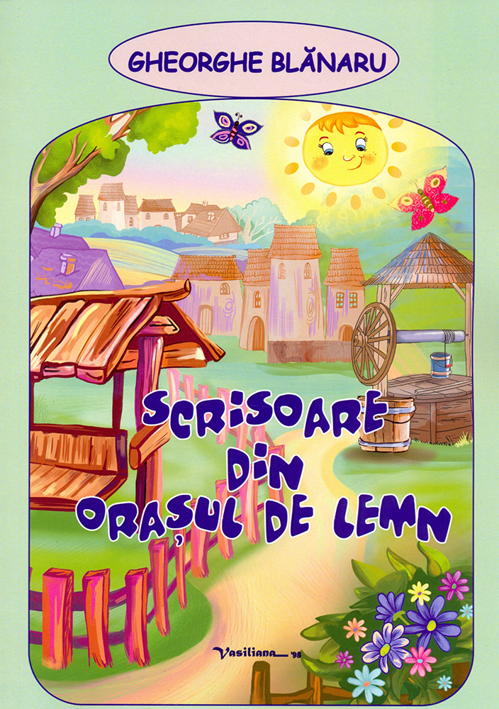 Scrisoare din orasul de lemn | Gheorghe Blanaru - Vasiliana 98