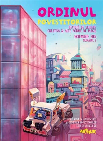 Ordinul Povestitorilor - Nr. 2 | Adina Popescu