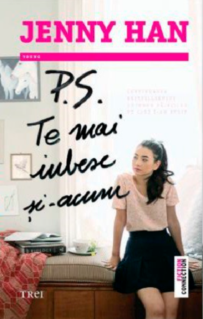 P.S. Te mai iubesc si-acum | Jenny Han - Trei