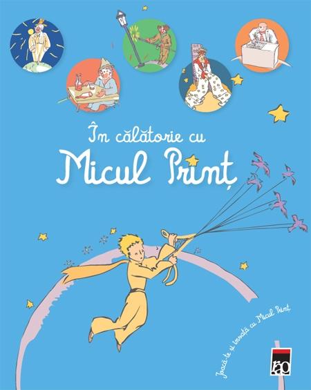In calatorie cu Micul Print |