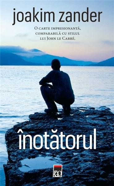 Inotatorul  | Joakim Zander