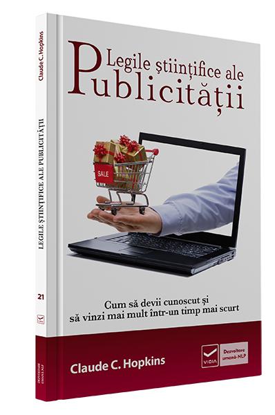 Legile stiintifice ale publicitatii | Claude C. Hopkins - Vidia