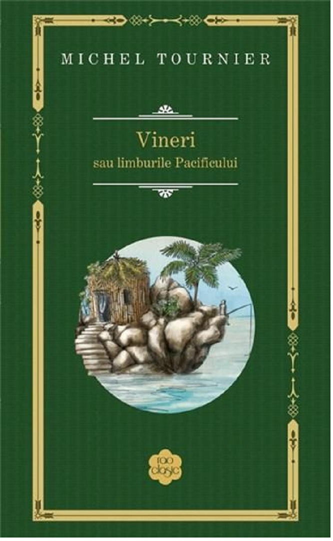 Vineri sau limburile Pacificului  | Michel Tournier