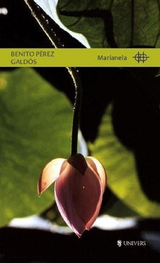 Marianela | Benito Perez Galdos - Univers